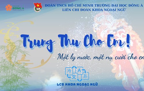 HOẠT ĐỘNG TỪ THIỆN: CHIẾN DỊCH TRUNG THU CHO EM
